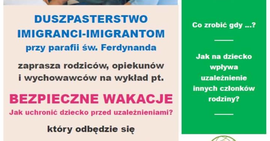 Bezpieczne Wakacje – jak uchronić dziecko przed uzależnieniami?